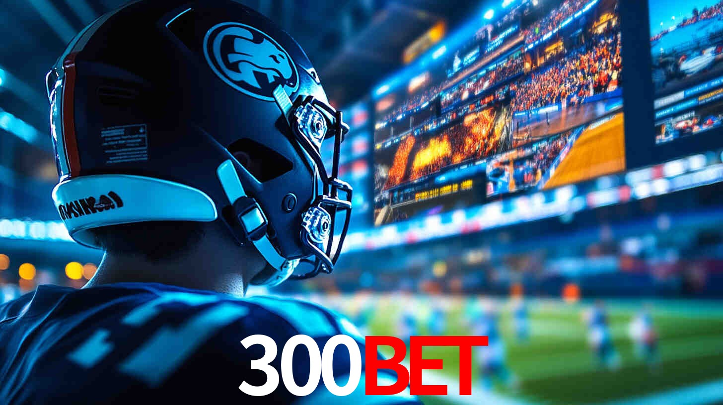 Apostas Esportivas no 300BET