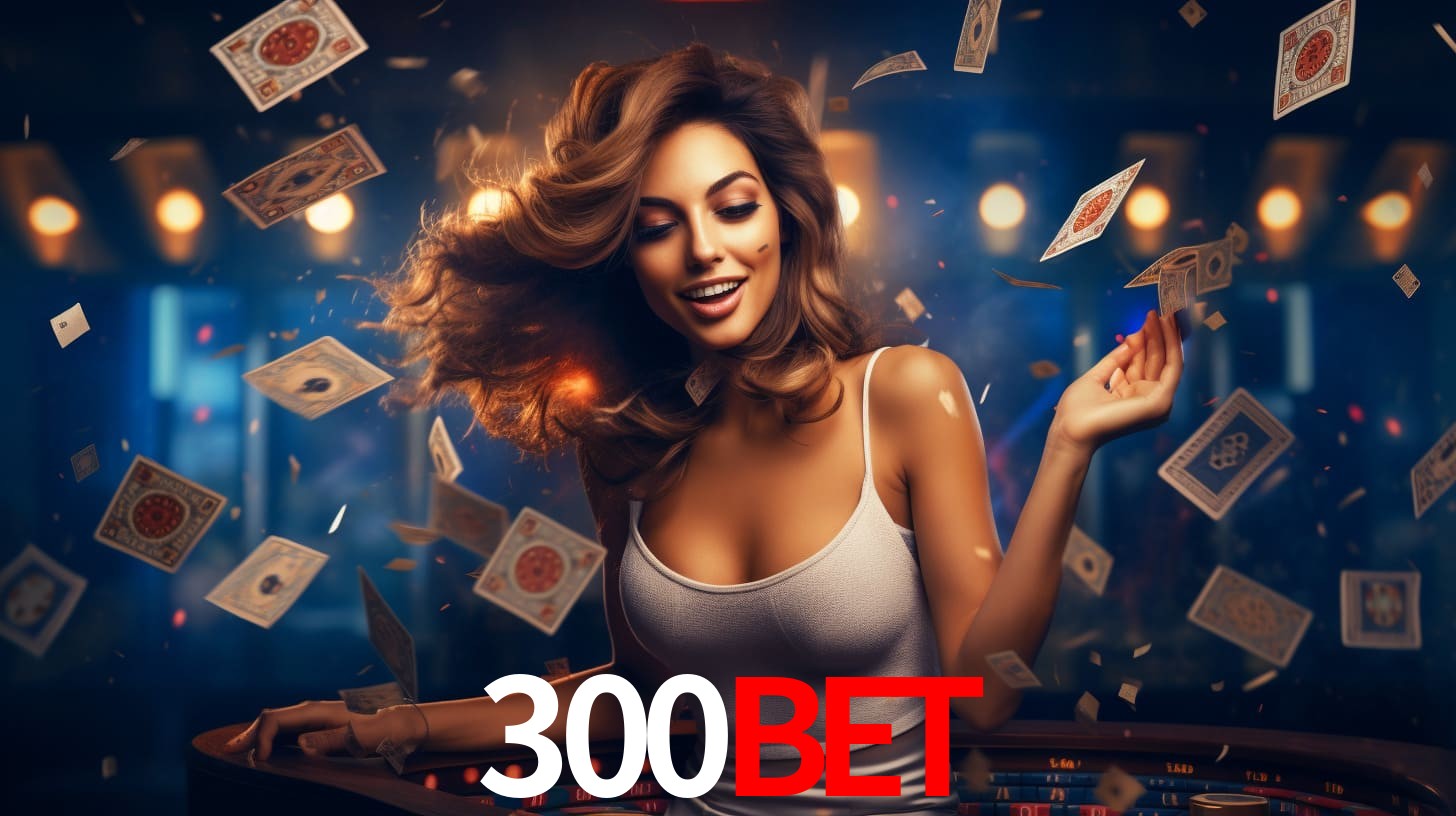300BET,300 BET SLOT